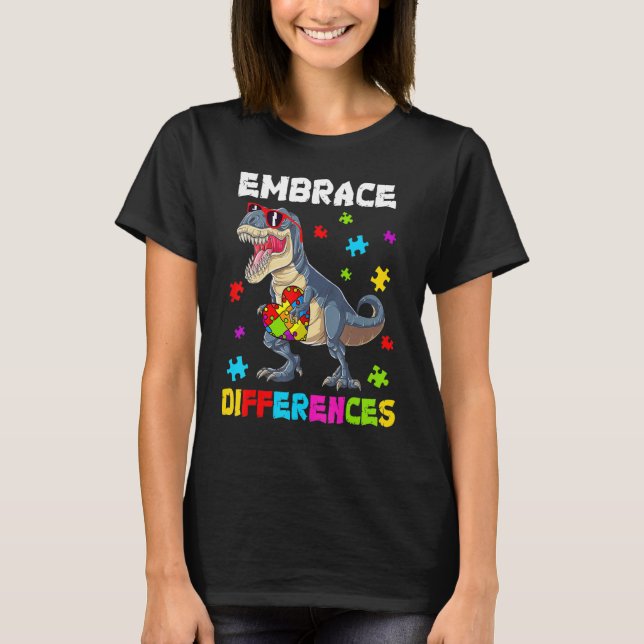 T-shirt Autism Embrace Differences Dinosaur Rex Kids Cute  (Devant)