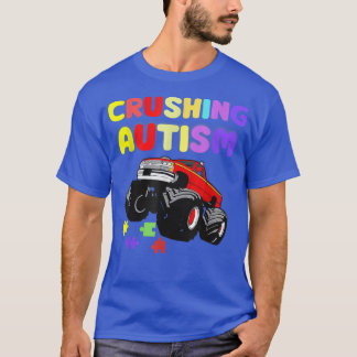 T-shirt Autism Mega Truck Crushing Autism Back to School M