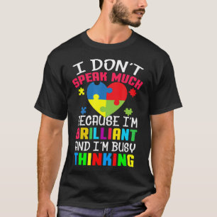 T-shirt Autisme-Brillant Et Pensée Occupée Drôle Autisme D