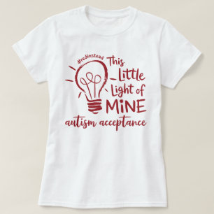 T-shirt Autisme Cette Petite Lumière Rouge À Moi Au Lieu