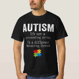 T-shirt Autisme cite Ce n'est pas une erreur de traitement