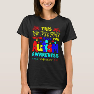 T-shirt Autisme - Conducteur de dépanneuse porte du bleu p