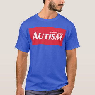 T-shirt Autisme Extra Fort