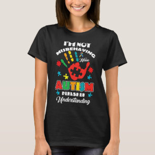 T-shirt Autisme-Im Pas Mal Comportement Autisme S'Il Vous