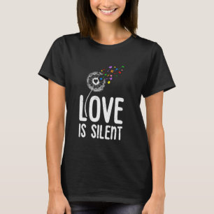 T-shirt Autisme L'AMOUR EN SILENCE Pissenlit Drôles de Pis