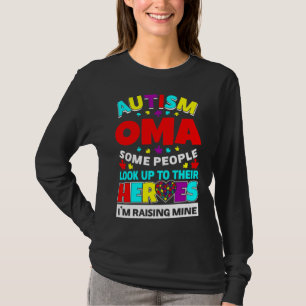 T-shirt Autisme Les Gens D'Oma Cherchent Leurs Héros À Se 
