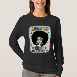 T-shirt Autisme Maman Ne Vient Pas Avec Un Manuel Autisme
