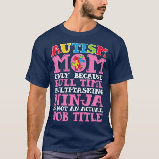 T-shirt Autisme Maman pour Hommes Femmes Garçons Filles En