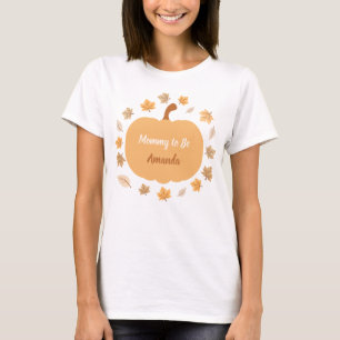 T-shirt Automne Harvest Momest to Be Custom Name