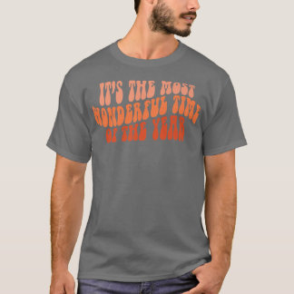 T-shirt Automne super C'Est Le Moment Le Plus Merveilleux