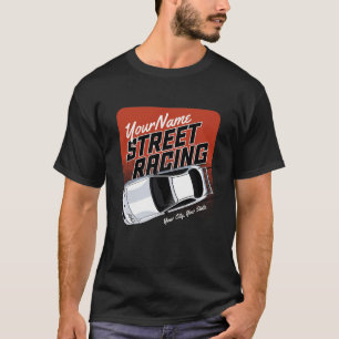 T-shirt Automobile de course de rue personnalisée