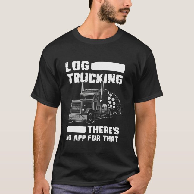 T-shirt Autorisé À Conduire Un Camion D'Arbre À Journal (Devant)