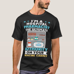 T-shirt Autorité Pharmaceutique De L'Hôpital Sur Votre Cab