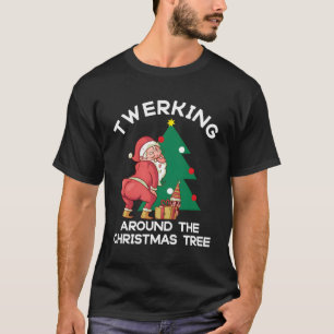 T-shirt Autour De L'Arbre Père Noël Twerk