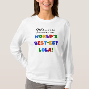 T-shirt Autrement connu comme les meilleurs cadeaux Lola