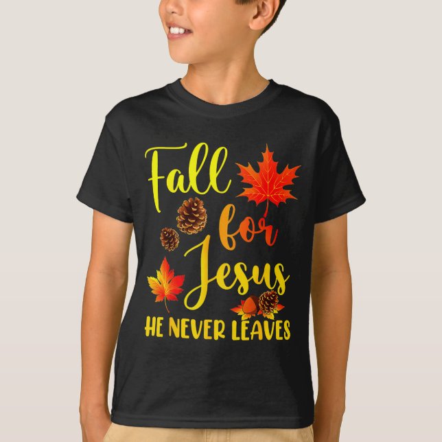 T-shirt Autumn Christian Thanksgiving Fall For Jesus He Ne (Devant)