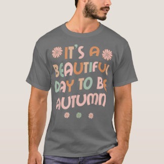 T-shirt AUTUMN Personalized Name Its A Beautiful Day AUTUM