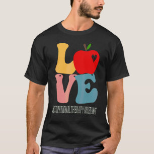 T-shirt Auxiliaire d'ergothérapie Amour Groovy Retour à