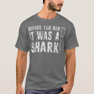 T-shirt Avant De Vous Demander C'Était Une Fracture De Bra
