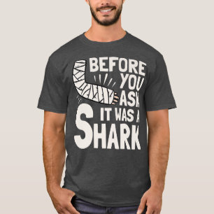 T-shirt Avant De Vous Demander C'Était Une Fracture Du Bra