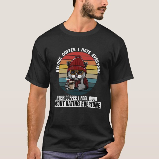 T-shirt Avant Le Café Je Déteste Tout Le Monde Reto Black  (Devant)
