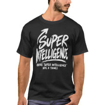 Avant que la Super Intelligence soit une chose, c'