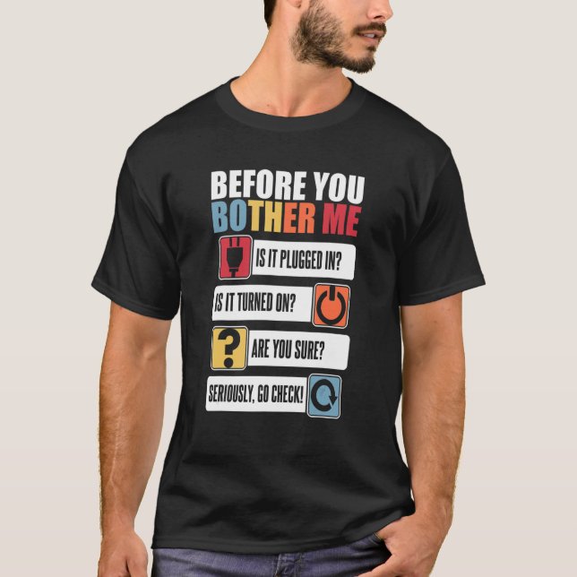 T-shirt Avant que vous ne me déconcertez administrateur ad (Devant)