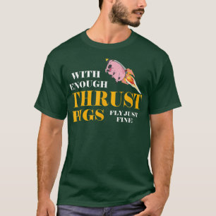 T-shirt Avec Assez De Poussettes Voler Juste Un Moteur Fou