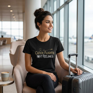 T-shirt avec citation de voyage « Préférer les vol