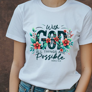 T-shirt Avec Dieu toutes les choses sont possibles