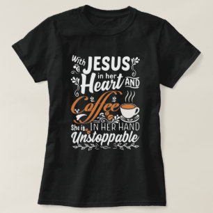 T-shirt Avec Jésus dans son coeur   Drôle Christian Coffee