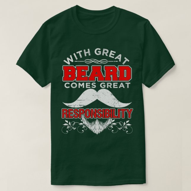 T-shirt Avec La Grande Barbe Vient Grande Responsabilité (Design devant)