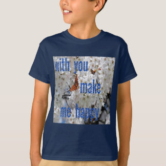 T-shirt avec vous me rendre heureux "t-shirt enfant"