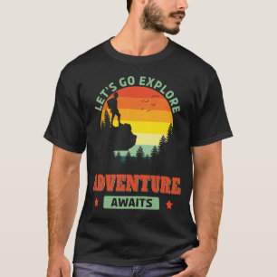 T-shirt Aventure Attend Randonnée Extérieur Randonnée Natu