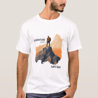 T-shirt Aventure Randonnée, Adventure Await, Let’s Go !
