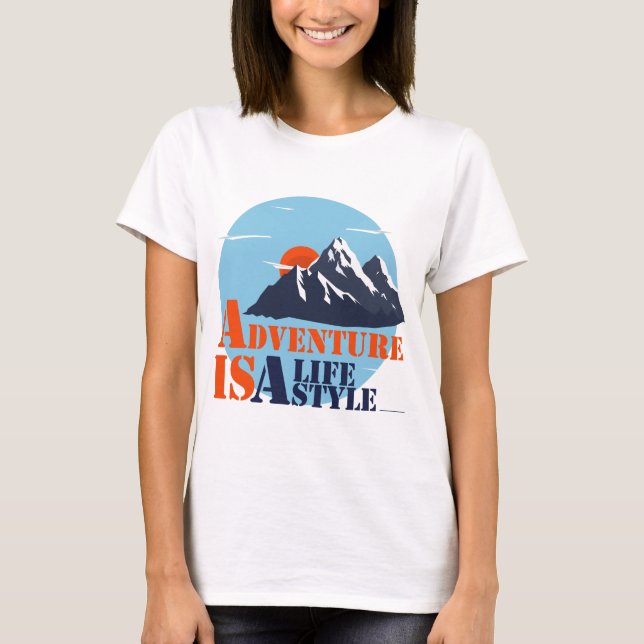 T-shirt Aventure Randonnée, Aventure est un LifeStyle (Devant)