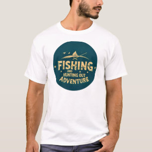 T-shirt : Aventures de pêche et de chasse vous attendent