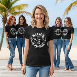 T-shirt Avertissement Besties Voyage en cours Blanc sur No