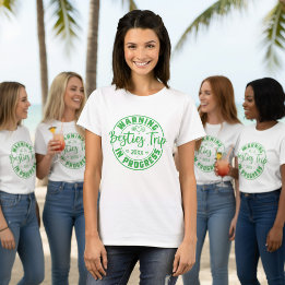 T-shirt Avertissement Besties Voyage en cours Vert sur bla