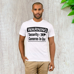 T-shirt Avertissement Caméra de sécurité en cours d'utilis