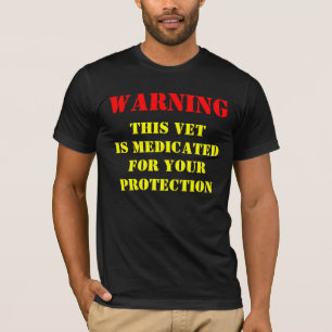 T-SHIRT AVERTISSEMENT : CE VÉTÉRINAIRE EST TRAITÉ AVEC 