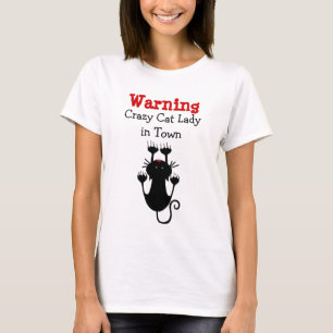 T-shirt Avertissement Dame Chats Folle Humoristique