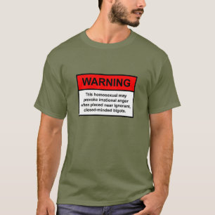 T-shirt Avertissement de bigot