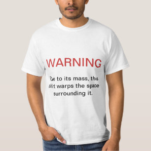 T-shirt Avertissement de masse