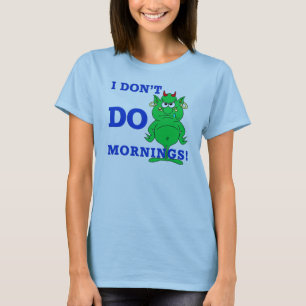 T-shirt Avertissement de matin