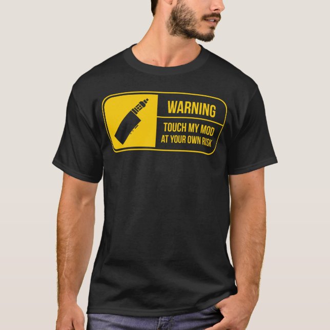 T-shirt Avertissement de morue Vaping Touchez ma couche de (Devant)