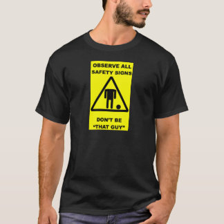 T-shirt Avertissement de signe de sécurité