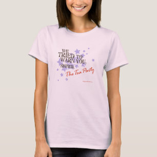 T-shirt Avertissement de thé