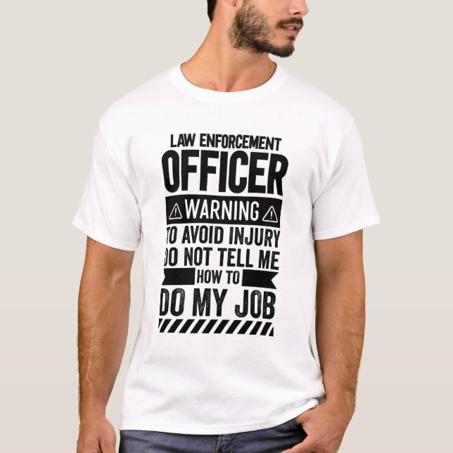 T-shirt Avertissement des agents de police (Devant)