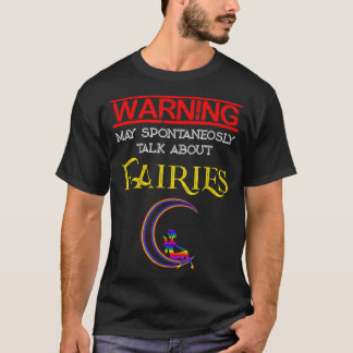 T-shirt Avertissement D'Imaginaire Peut Parler Spontanémen
